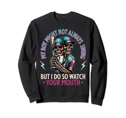 Funny Baseball Mom My Might Not Sweatshirt - Unique Graphic for Adults - T-Shirt, Sweatshirt, Hoodie