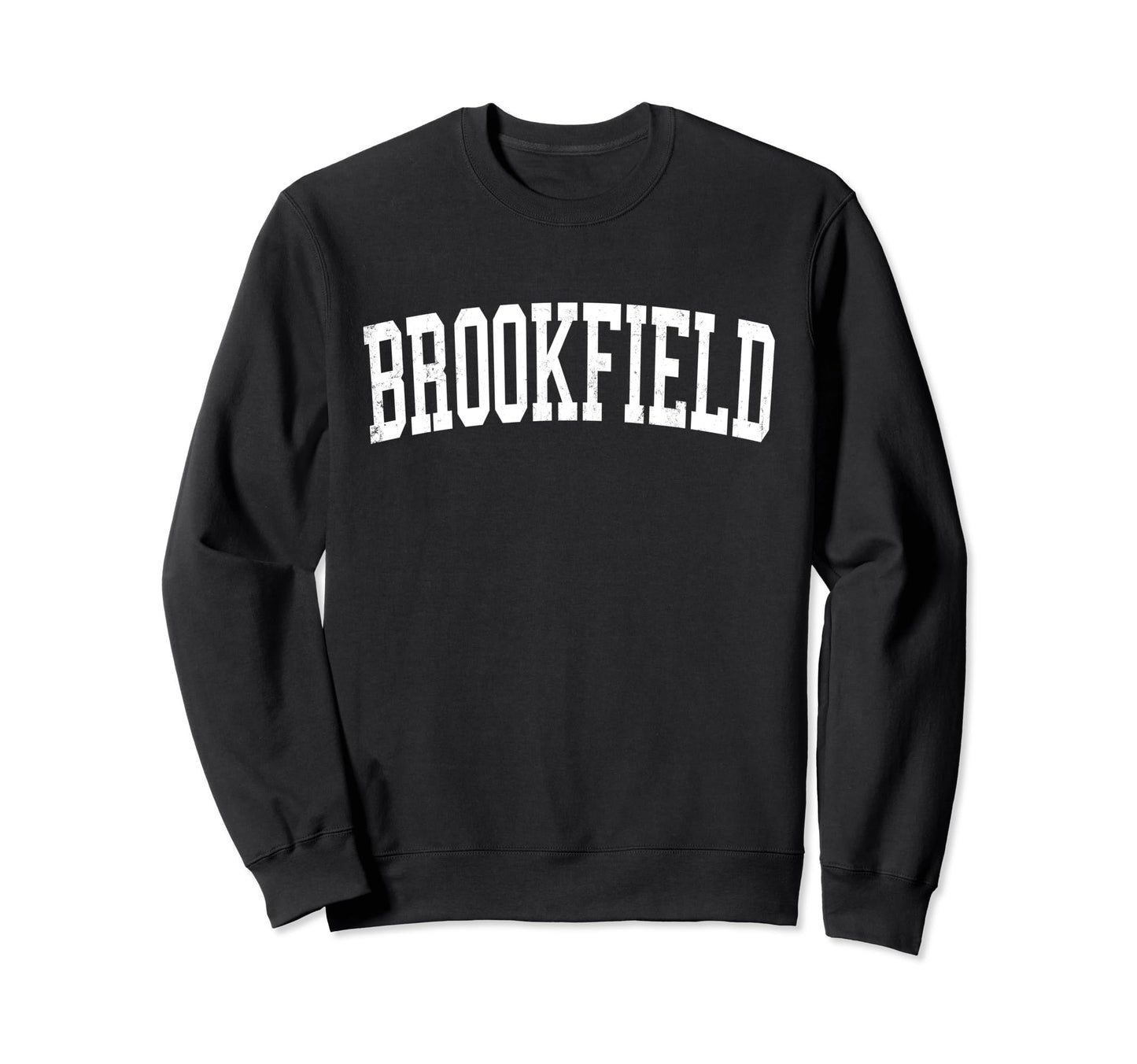 Brookfield Il Distressed White Sweatshirt - Aesthetic Graphic Unisex - T-Shirt, Sweatshirt, Hoodie