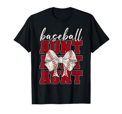Baseball Aunt Coquette Bow Sport T-Shirt - Fun Novelty Design Men Women - T-Shirt, Sweatshirt, Hoodie