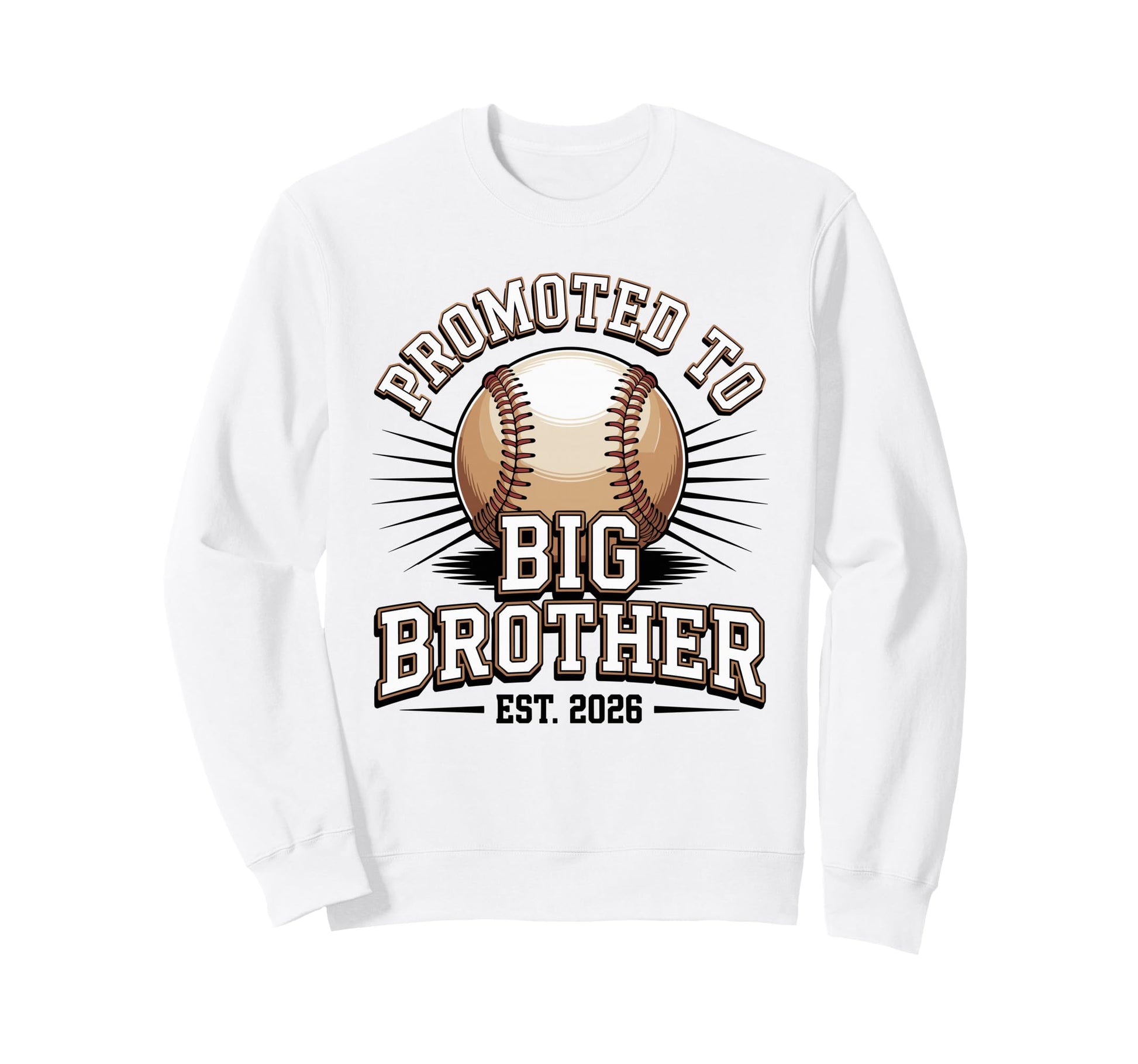 Promoted To Big Brother Est 2026 Sweatshirt - Graphic Print for Adults - T-Shirt, Sweatshirt, Hoodie