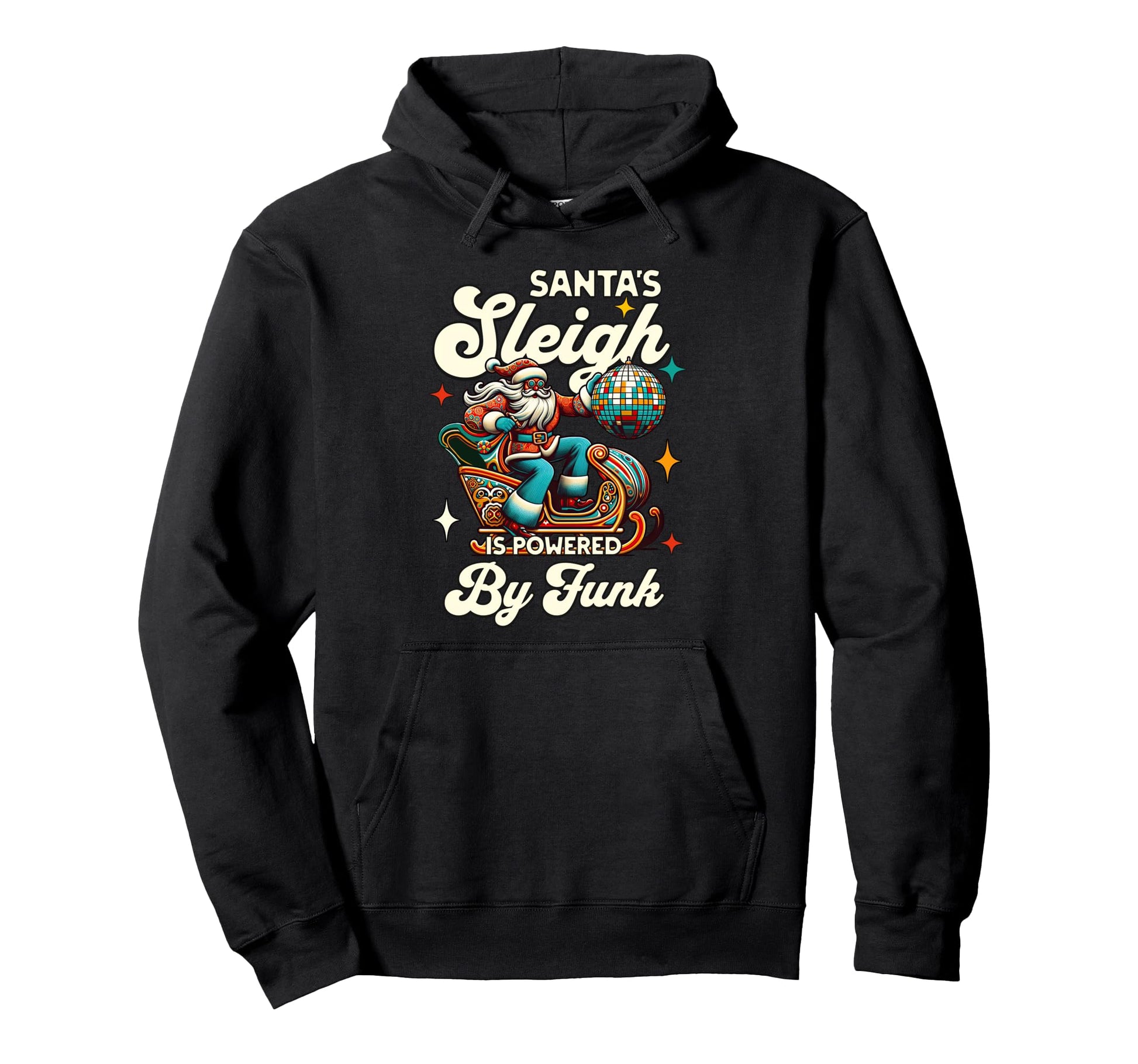 Santas Sleigh Disco Groovy Santa 70S Hoodie - Novelty Apparel Men Women - T-Shirt, Sweatshirt, Hoodie