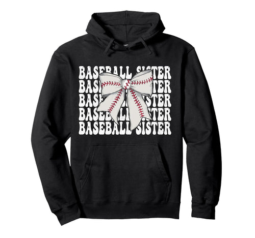 Baseball Sister Baseball Coquette Bow Hoodie - Unique Graphic Men Women - T-Shirt, Sweatshirt, Hoodie