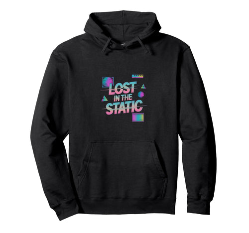 Lost Static Vaporwave Aesthetic Hoodie - Casual Everyday Wear Unisex - T-Shirt, Sweatshirt, Hoodie