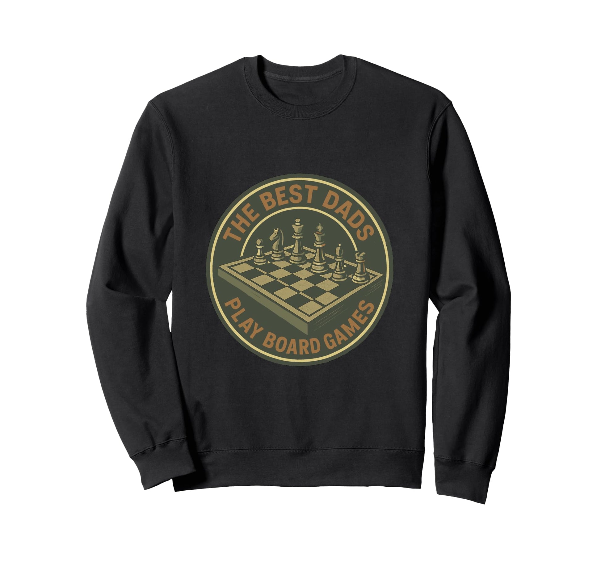 Board Game Dad Chess Daddy Board Sweatshirt - Fun Novelty Design Men Women - T-Shirt, Sweatshirt, Hoodie