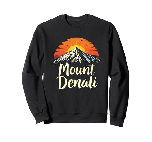 Mount Denali I Alaska Outfit I National Sweatshirt - Unique Graphic Unisex - T-Shirt, Sweatshirt, Hoodie