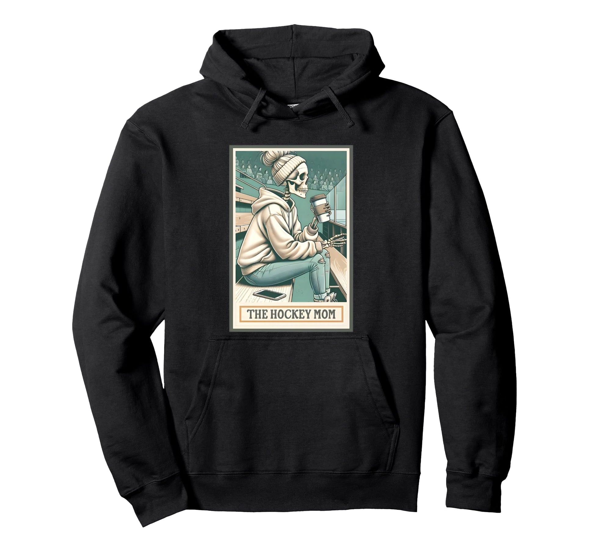 Hockey Mom Hockey Mom Skeleton Tarot Card Hoodie - Streetwear Style Unisex - T-Shirt, Sweatshirt, Hoodie