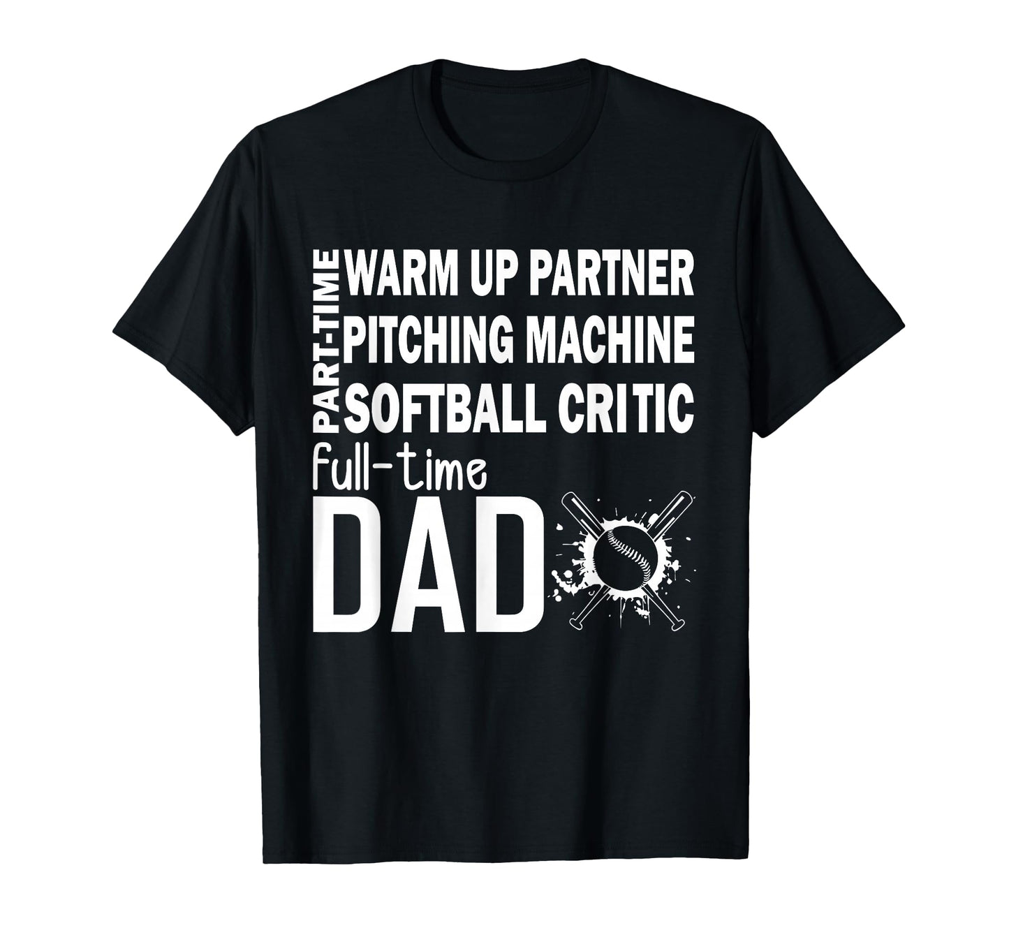 Part Time Warm Up Partner Pitching Softball T-Shirt - Graphic Print Unisex - T-Shirt, Sweatshirt, Hoodie