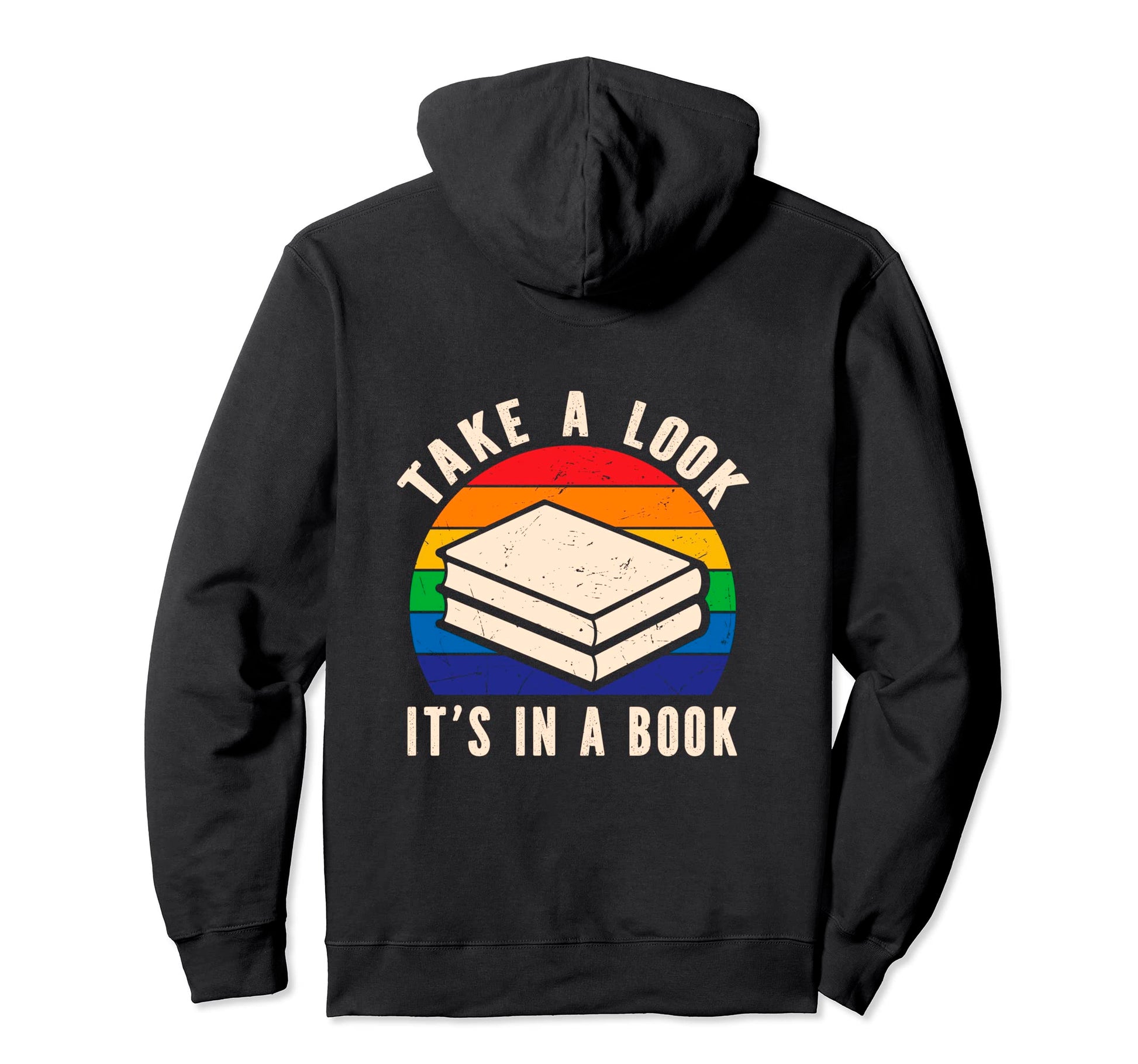 Take Its Book Rainbow Reading Book Hoodie - Casual Everyday Wear for Adults - T-Shirt, Sweatshirt, Hoodie