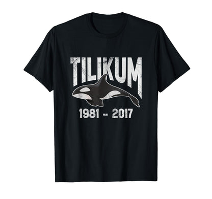 Tilikum 1981 2017 Free Tilikum Save T-Shirt - Aesthetic Graphic Unisex - T-Shirt, Sweatshirt, Hoodie
