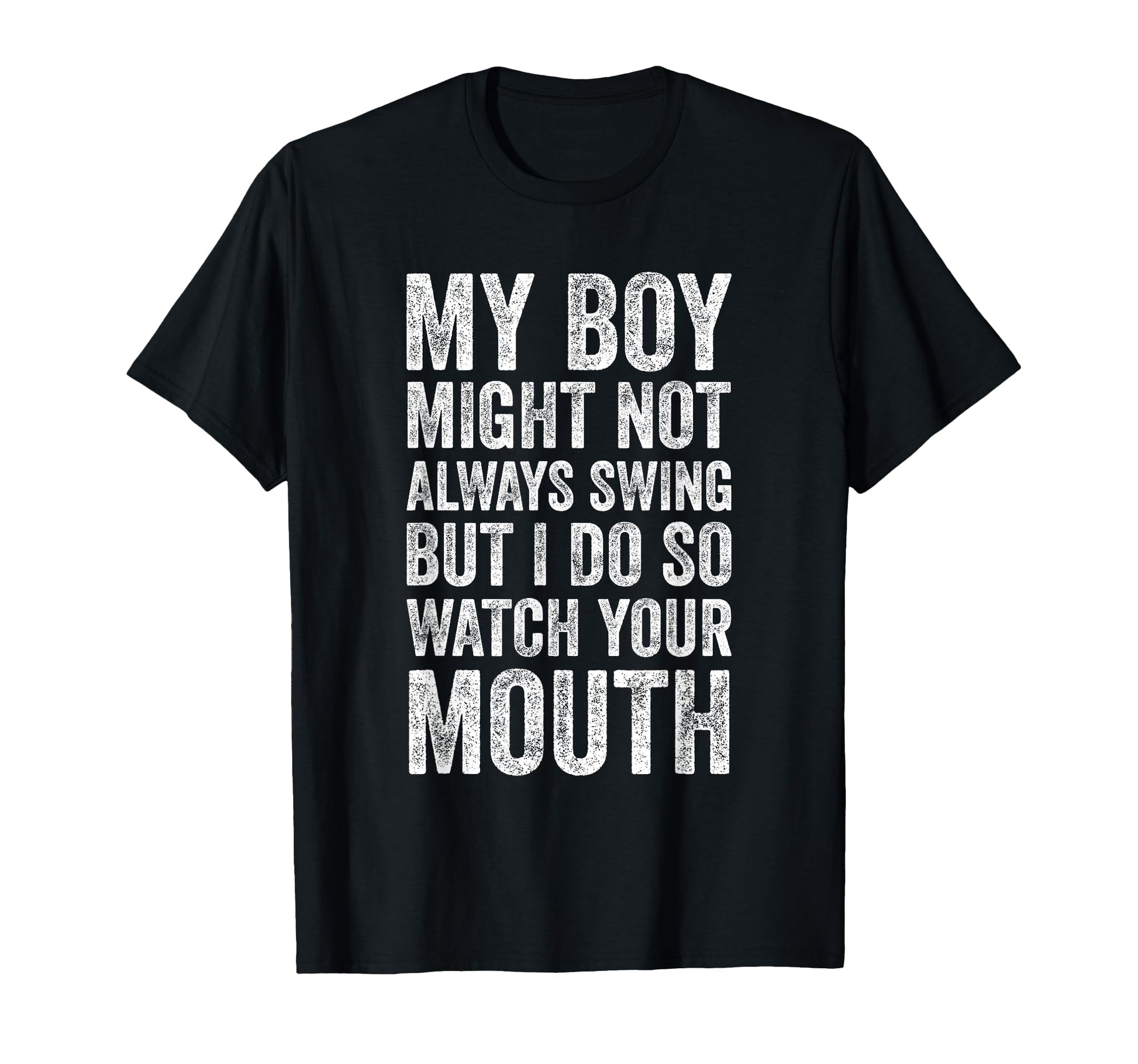 My Might Not Always Swing But I T-Shirt - Casual Everyday Wear Men Women - T-Shirt, Sweatshirt, Hoodie