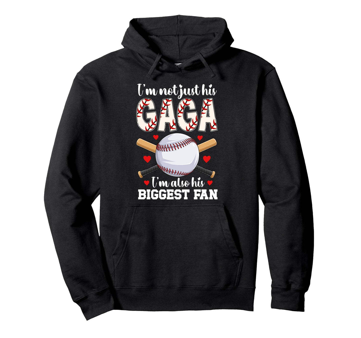 His Biggest Fan Baseball Gaga Baseball Hoodie - Graphic Print Men Women - T-Shirt, Sweatshirt, Hoodie
