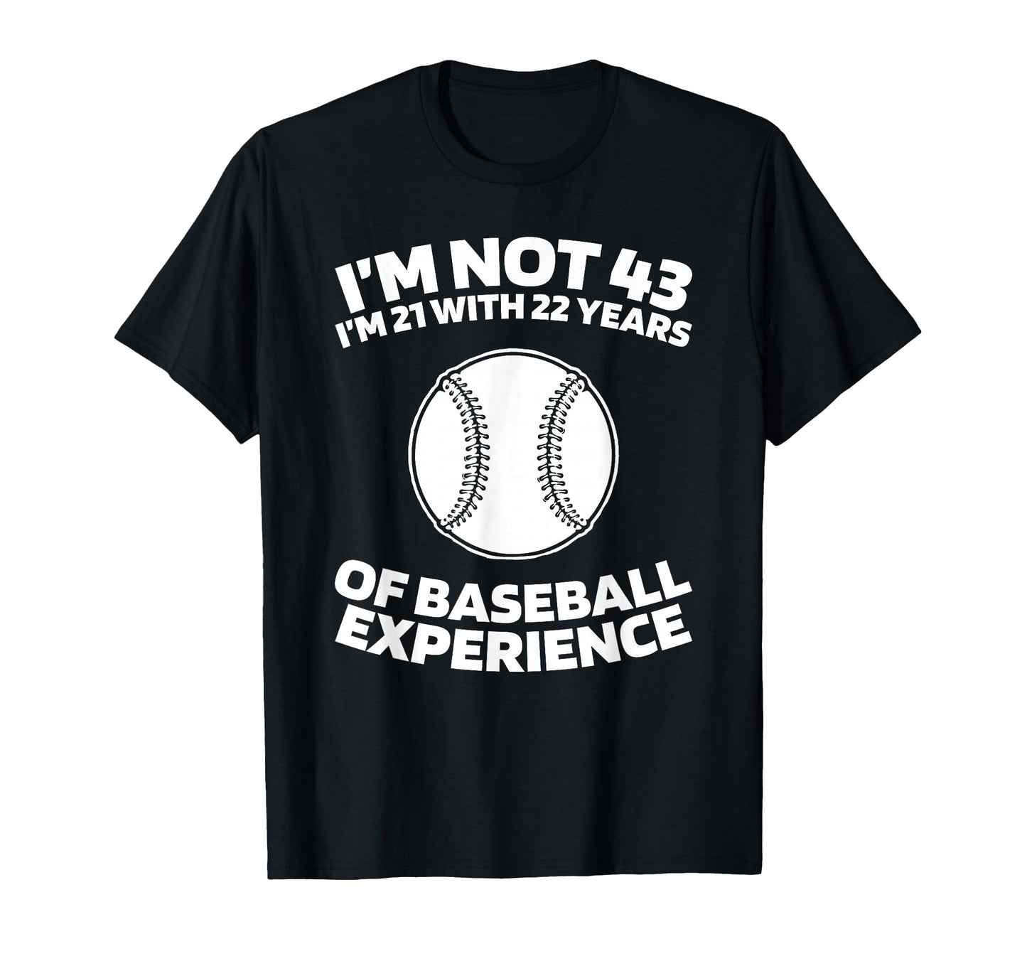 43 Years Old Team Player Baseball T-Shirt - Graphic Print Men Women - T-Shirt, Sweatshirt, Hoodie