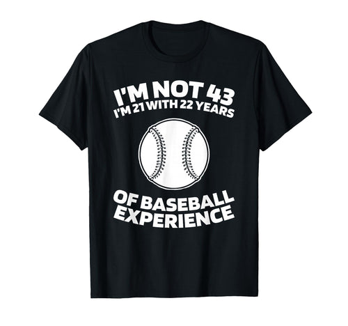 43 Years Old Team Player Baseball T-Shirt - Graphic Print Men Women - T-Shirt, Sweatshirt, Hoodie