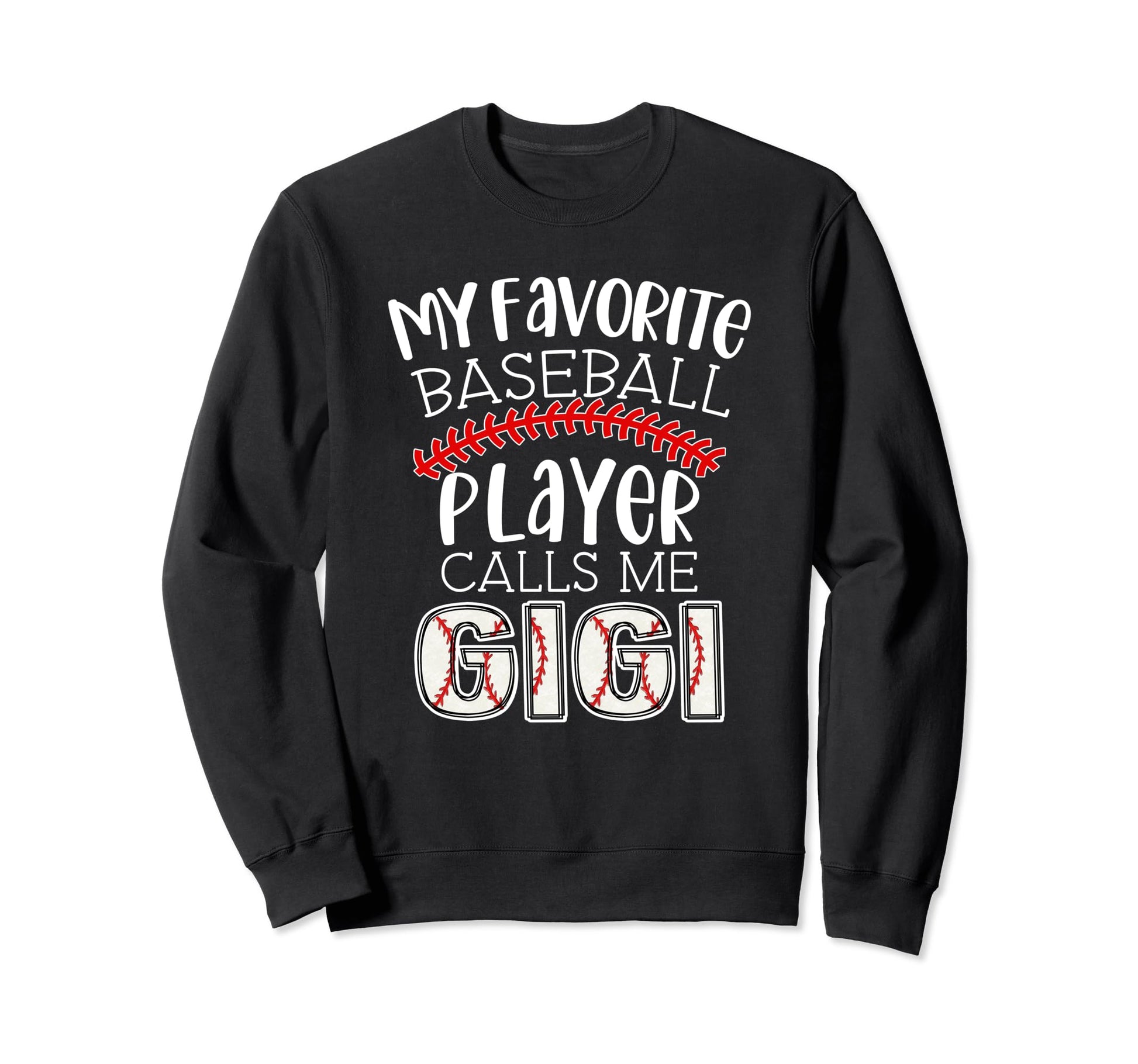 My Favorite Player Calls Me Gigi Sweatshirt - Aesthetic Graphic for Adults - T-Shirt, Sweatshirt, Hoodie