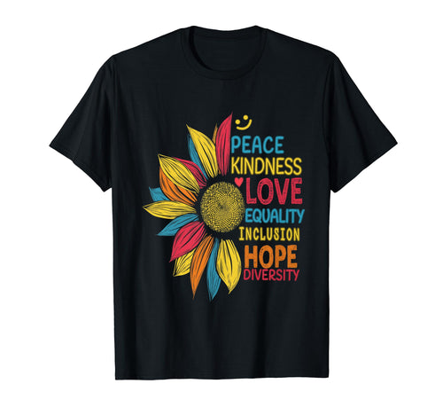 Colorful Sunflower Peace Kindness T-Shirt - Novelty Apparel for Adults - T-Shirt, Sweatshirt, Hoodie