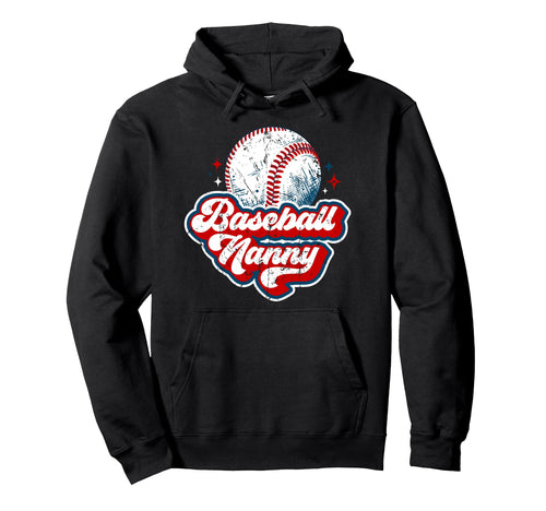 Baseball Nanny Baseball Player Nanny Hoodie - Custom Art Print for Adults - T-Shirt, Sweatshirt, Hoodie