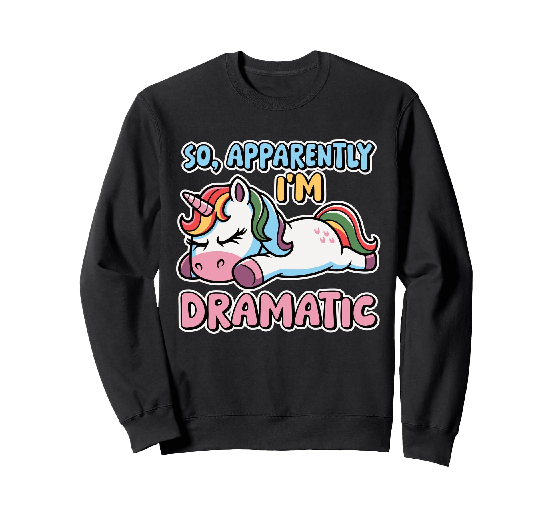 Funny Unicorn Cartoon Colorful Sweatshirt - Fun Novelty Design Unisex - T-Shirt, Sweatshirt, Hoodie