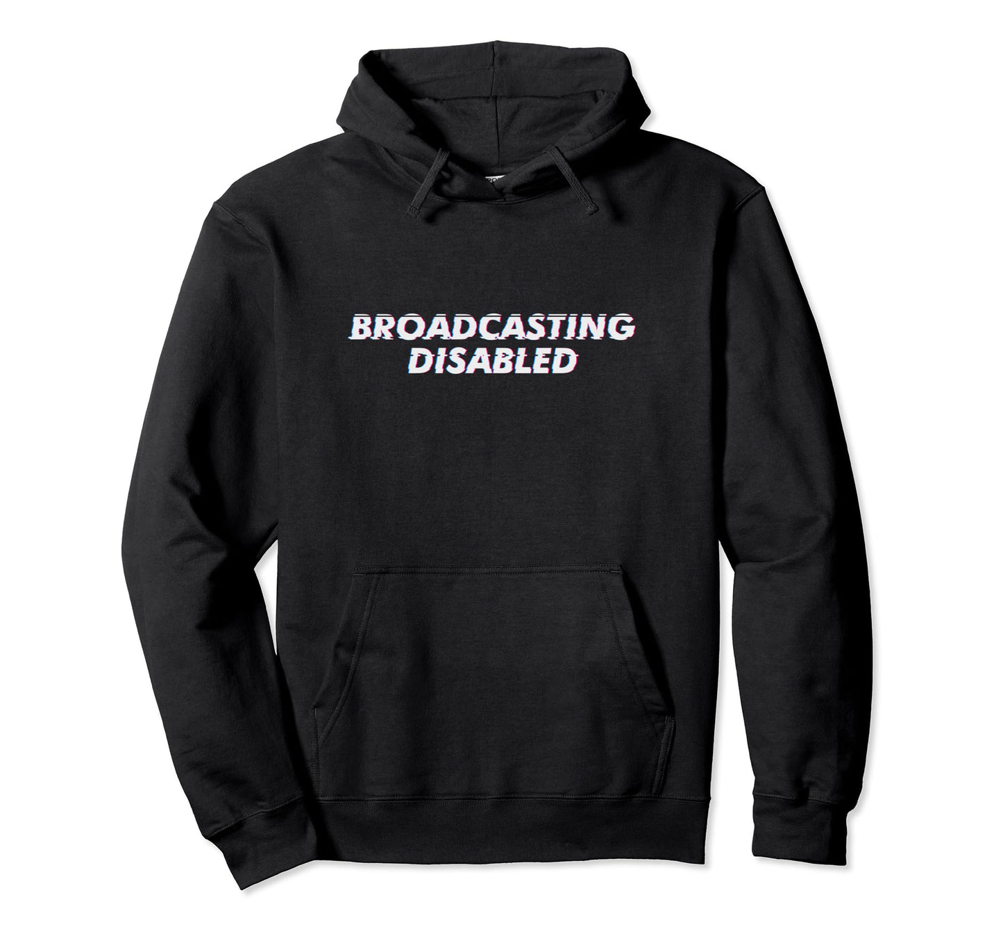 Glitch Vaporwave Broadcasting Disabled Hoodie - Novelty Apparel Men Women - T-Shirt, Sweatshirt, Hoodie