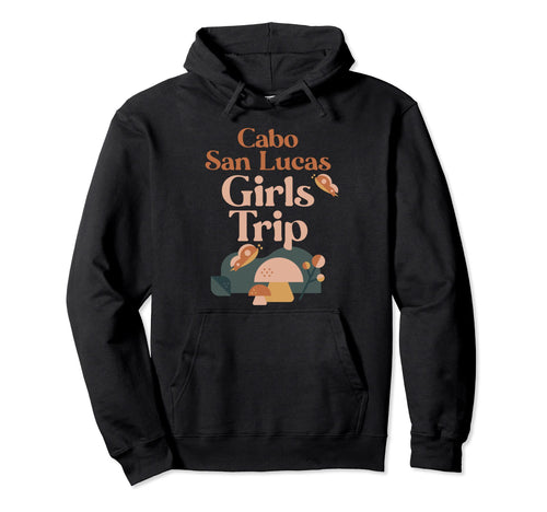 Cabo San Lucas Trip Matching Group Groovy Hoodie - Trendy Graphic Unisex - T-Shirt, Sweatshirt, Hoodie