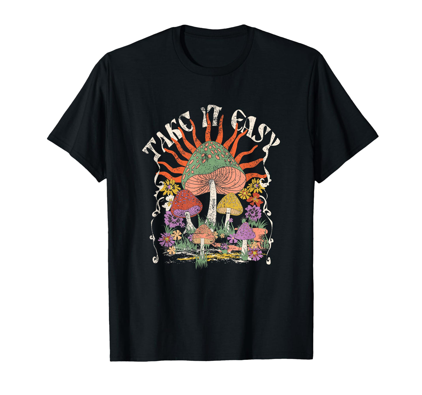 Mushrooms Boho Take It Easy T-Shirt - Casual Everyday Wear for Adults - T-Shirt, Sweatshirt, Hoodie