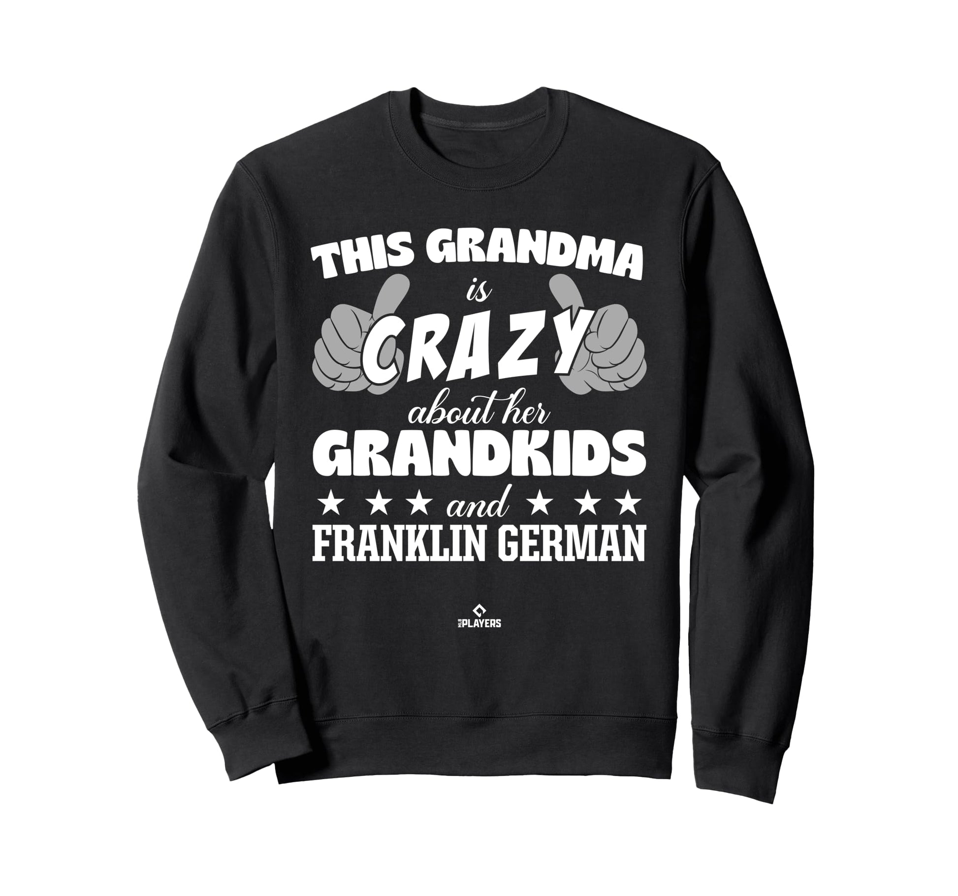 Grandma Crazy Franklin German Sweatshirt - Graphic Print Men Women - T-Shirt, Sweatshirt, Hoodie