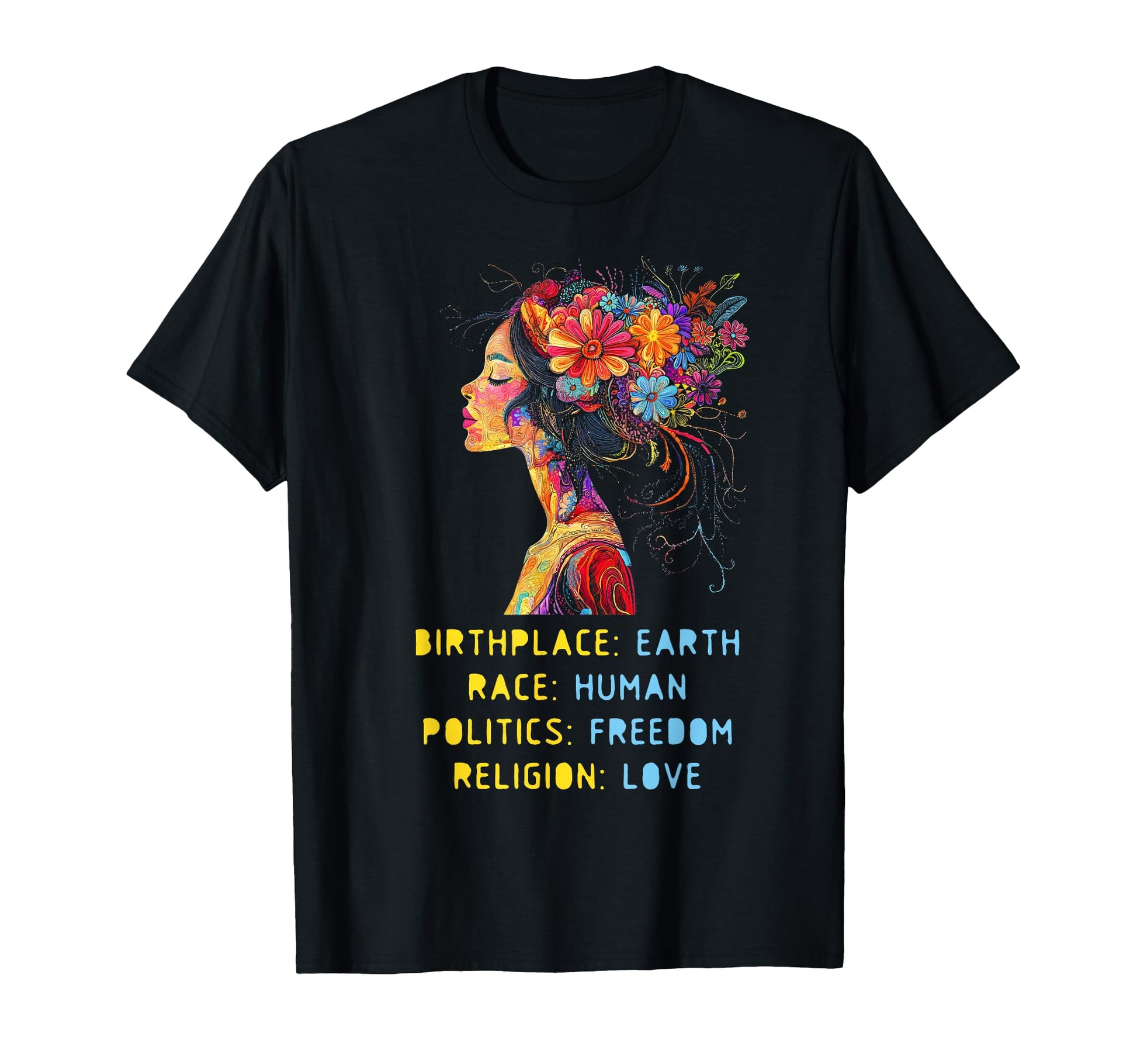 Birthplace Earth Race Human T-Shirt - Fun Novelty Design Men Women - T-Shirt, Sweatshirt, Hoodie