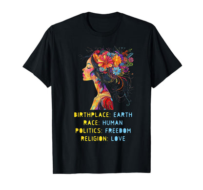 Birthplace Earth Race Human T-Shirt - Fun Novelty Design Men Women - T-Shirt, Sweatshirt, Hoodie