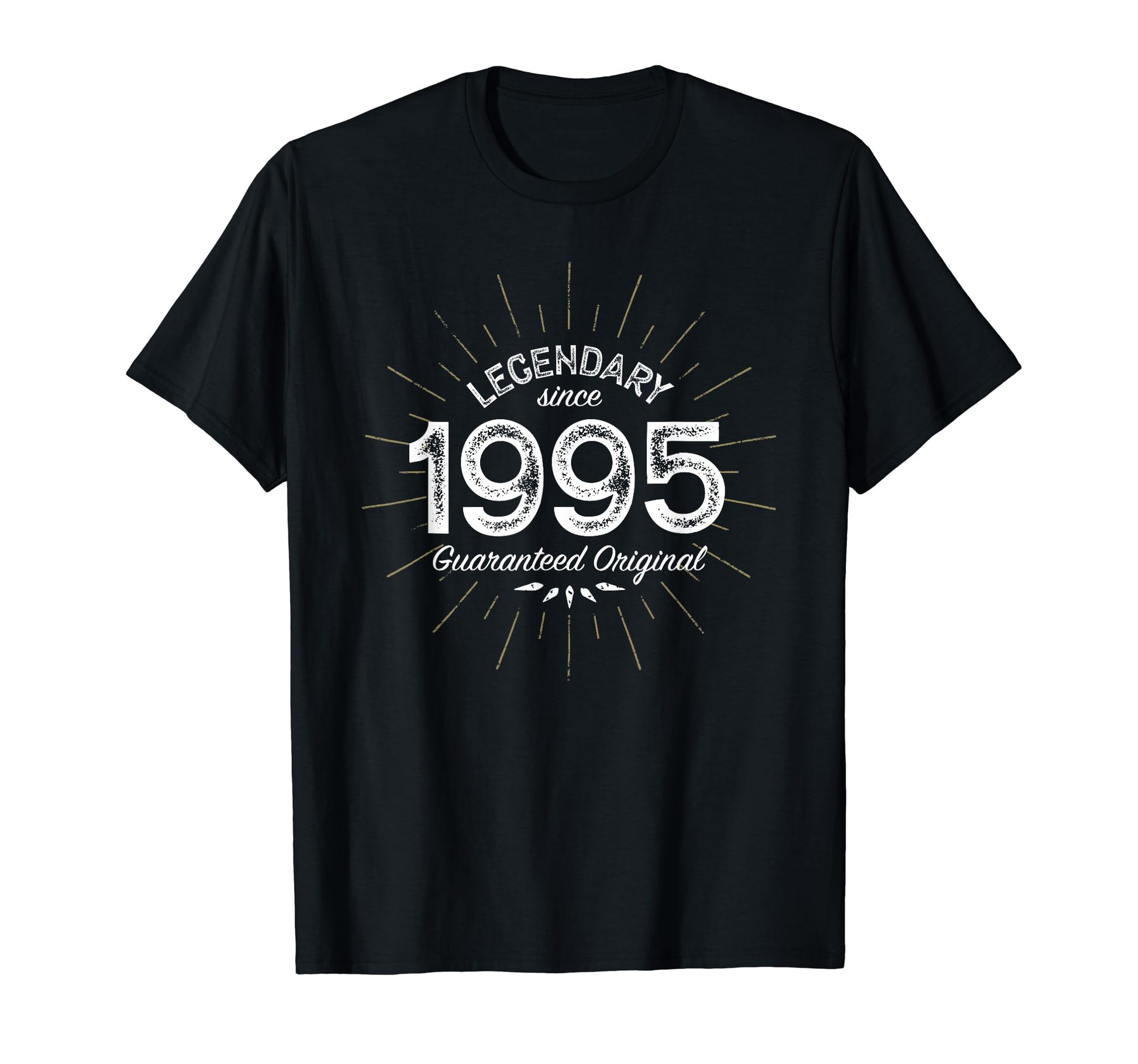 Legendary Since 1995 Birth Year T-Shirt - Casual Everyday Wear Men Women - T-Shirt, Sweatshirt, Hoodie