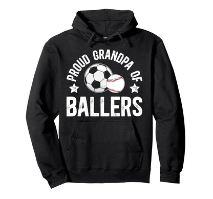 Proud Grandpa Ballers Baseball Hoodie - Casual Everyday Wear Men Women - T-Shirt, Sweatshirt, Hoodie