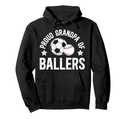 Proud Grandpa Ballers Baseball Hoodie - Casual Everyday Wear Men Women - T-Shirt, Sweatshirt, Hoodie
