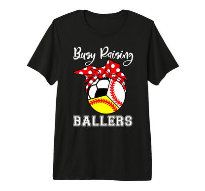 Busy Raising Ballers Funny Baseball T-Shirt - Trendy Graphic Men Women - T-Shirt, Sweatshirt, Hoodie
