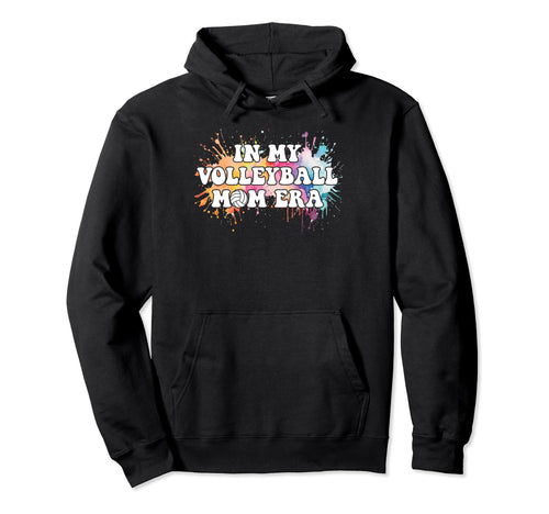 Watercolor My Volleyball Mom Era Mama Hoodie - Novelty Apparel for Adults - T-Shirt, Sweatshirt, Hoodie