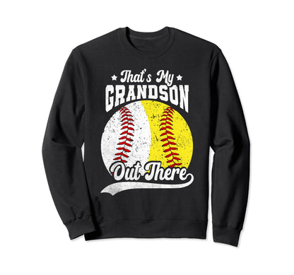 Thats My Grandson Out There Sweatshirt - Custom Art Print Men Women - T-Shirt, Sweatshirt, Hoodie