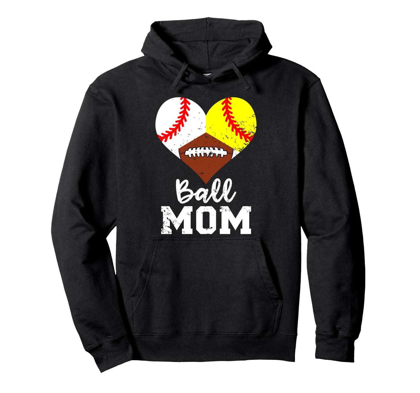 Ball Mom Funny Baseball Softball Hoodie - Novelty Apparel for Adults - T-Shirt, Sweatshirt, Hoodie