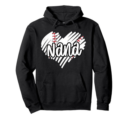 Baseball Nana Heart Sports Game Day Grandma Hoodie - Trendy Graphic Unisex - T-Shirt, Sweatshirt, Hoodie