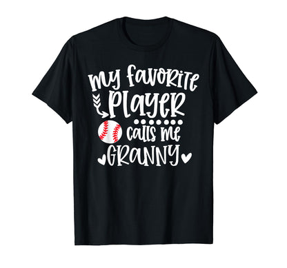 My Favorite Baseball Player Calls Me T-Shirt - Streetwear Style Men Women - T-Shirt, Sweatshirt, Hoodie