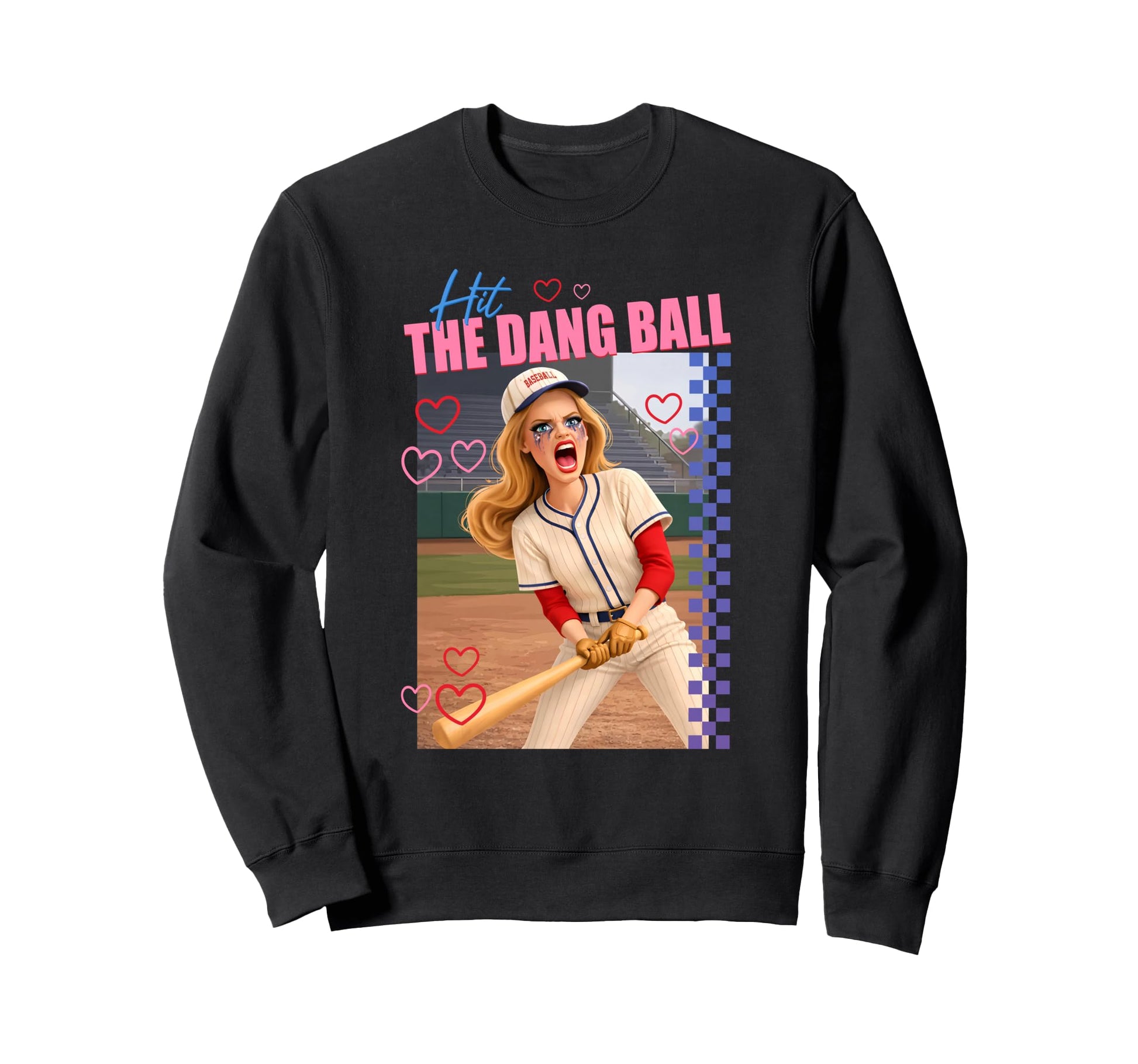 Hit Dang Ball Baseball Mom Gameday Sweatshirt - Trendy Graphic Men Women - T-Shirt, Sweatshirt, Hoodie