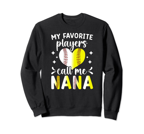 Favorite Players Call Me Nana Sweatshirt - Aesthetic Graphic Men Women - T-Shirt, Sweatshirt, Hoodie