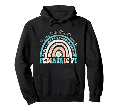 Rainbow Pediatric Physical Therapy Pt Hoodie - Unique Graphic Men Women - T-Shirt, Sweatshirt, Hoodie