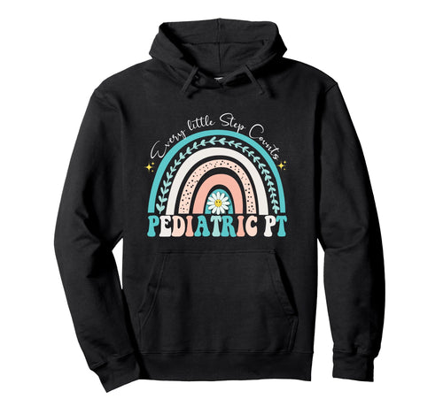 Rainbow Pediatric Physical Therapy Pt Hoodie - Unique Graphic Men Women - T-Shirt, Sweatshirt, Hoodie