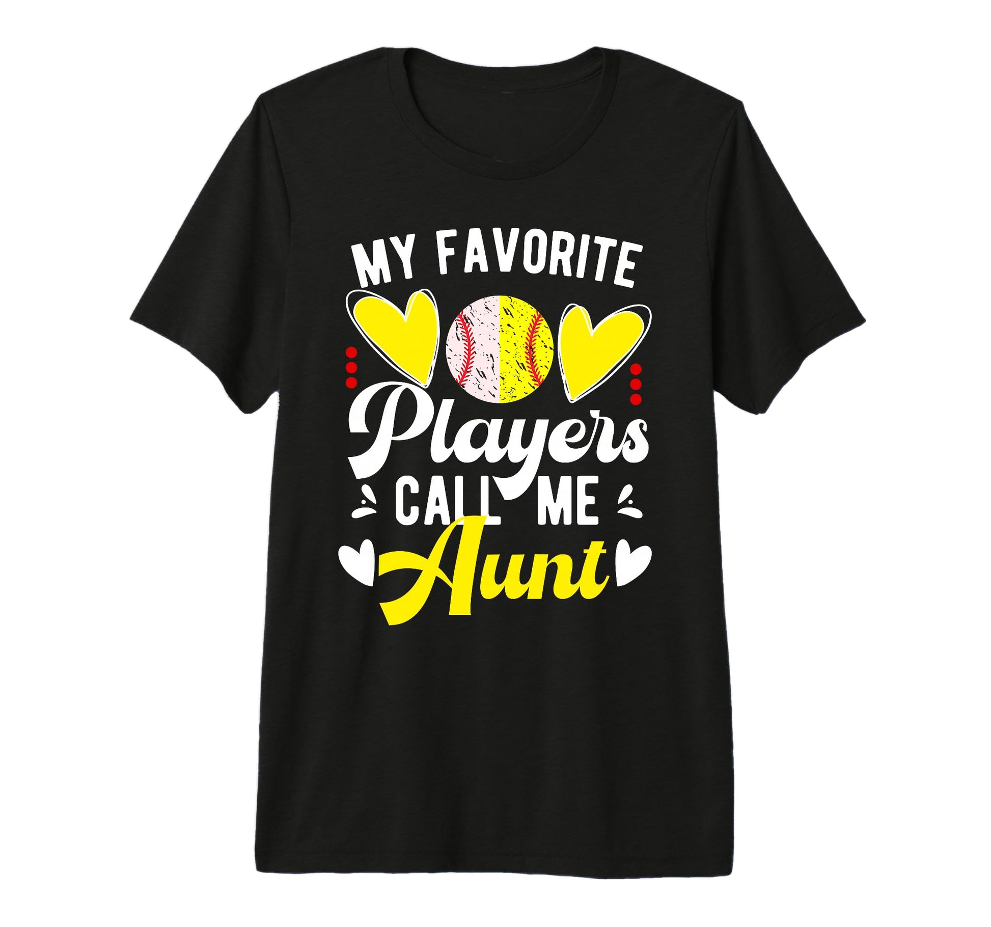 My Favorite Players Call Me Aunt T-Shirt - Novelty Apparel for Adults - T-Shirt, Sweatshirt, Hoodie