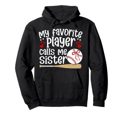 Baseball Sister Baseball Player Proud Hoodie - Streetwear Style Unisex - T-Shirt, Sweatshirt, Hoodie