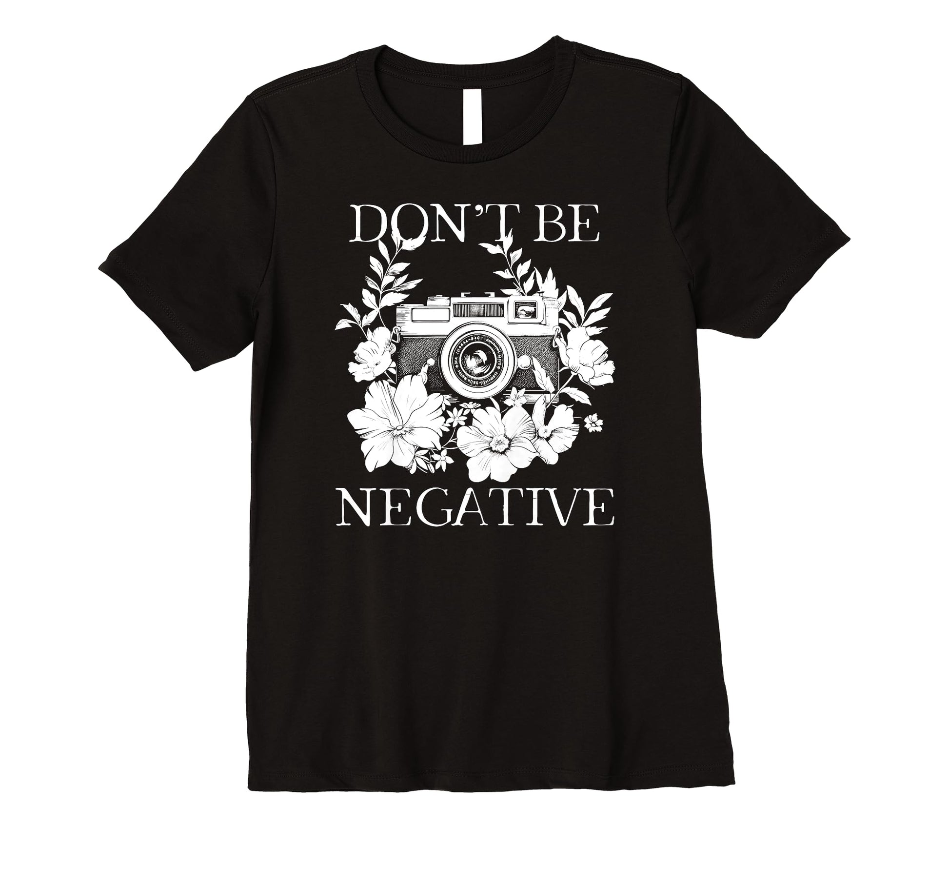 Womens Photographer Dont Be T-Shirt - Casual Everyday Wear Men Women - T-Shirt, Sweatshirt, Hoodie
