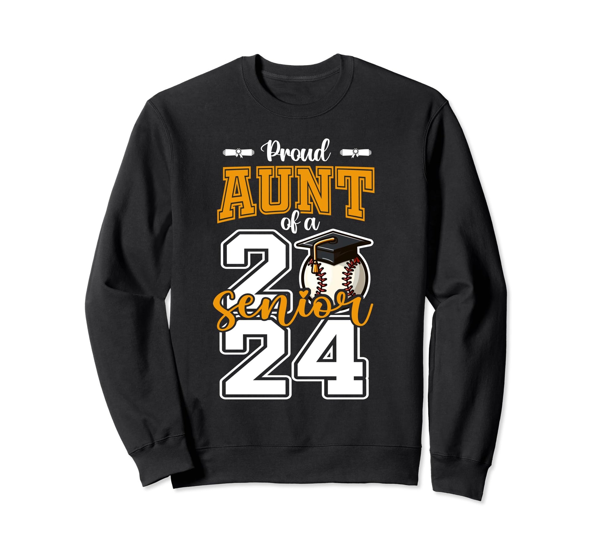 Proud Aunt 2024 Baseball Senior Sweatshirt - Unique Graphic Unisex - T-Shirt, Sweatshirt, Hoodie