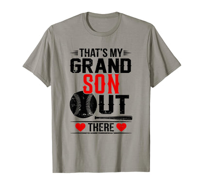 Thats My Grandson Out There Baseball T-Shirt - Novelty Apparel Men Women - T-Shirt, Sweatshirt, Hoodie
