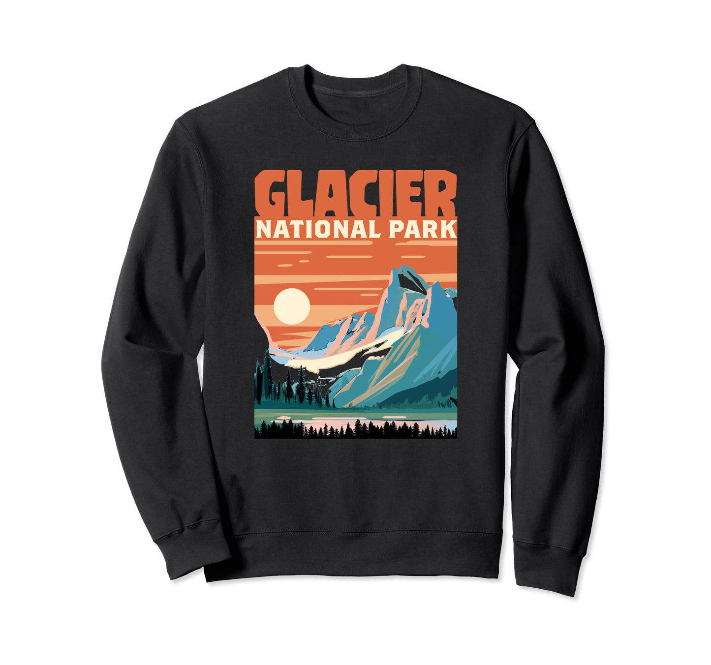 Glacier National Park Montana Sweatshirt - Graphic Print Men Women - T-Shirt, Sweatshirt, Hoodie