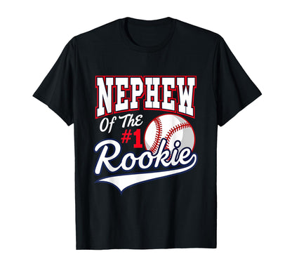 Nephew Number 1 Rookie Baseball T-Shirt - Novelty Apparel for Adults - T-Shirt, Sweatshirt, Hoodie