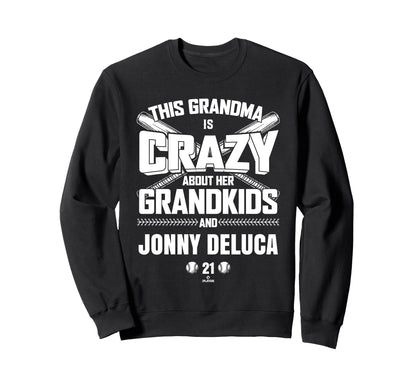 Grandma Crazy Jonny Deluca Tampa Sweatshirt - Trendy Graphic for Adults - T-Shirt, Sweatshirt, Hoodie