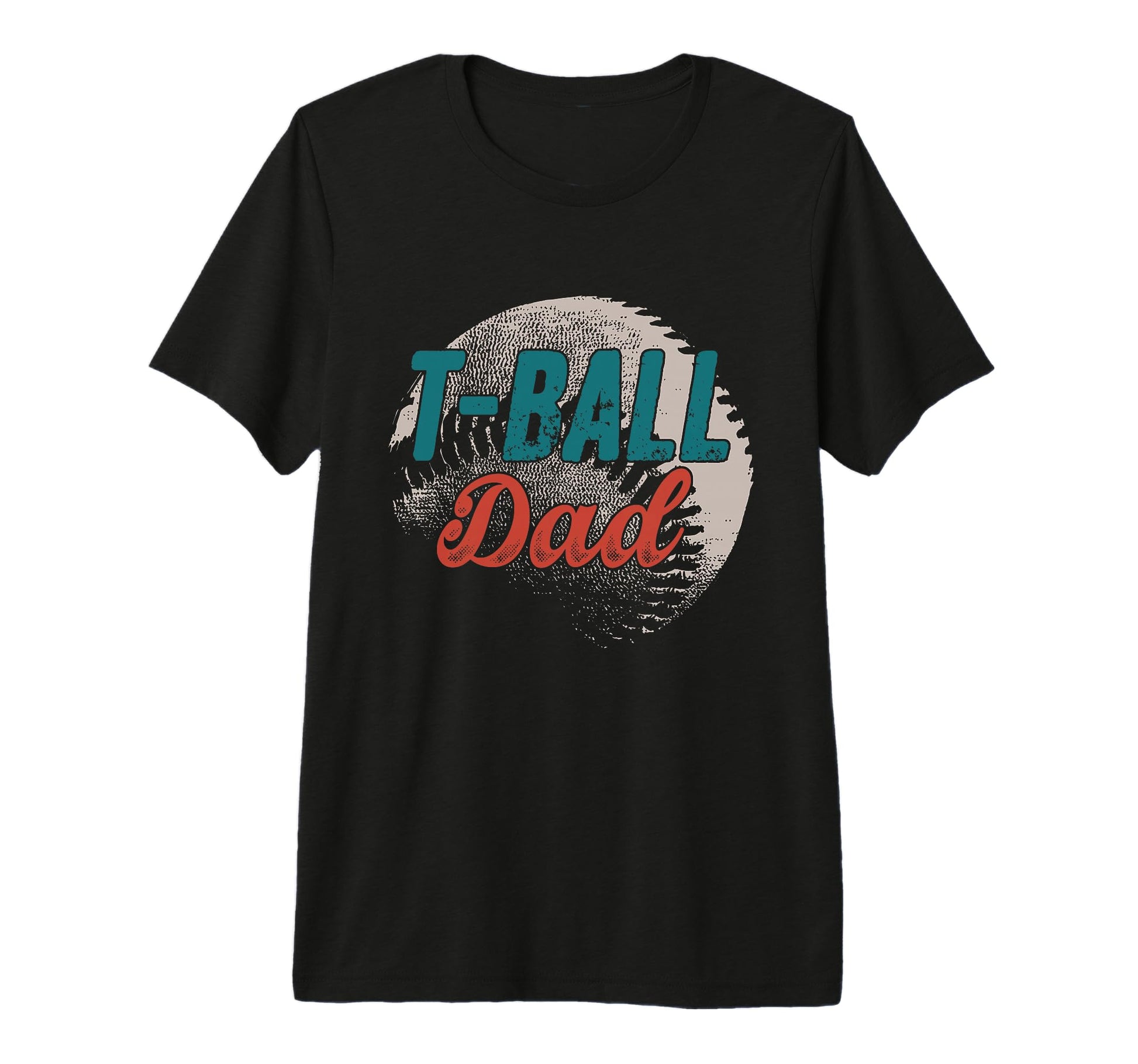 Mens T Ball Dad Baseball Fathers Day T-Shirt - Fun Novelty Design Unisex - T-Shirt, Sweatshirt, Hoodie