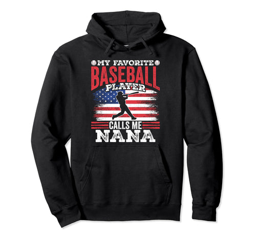 My Favorite Baseball Player Calls Me Hoodie - Unique Graphic Men Women - T-Shirt, Sweatshirt, Hoodie